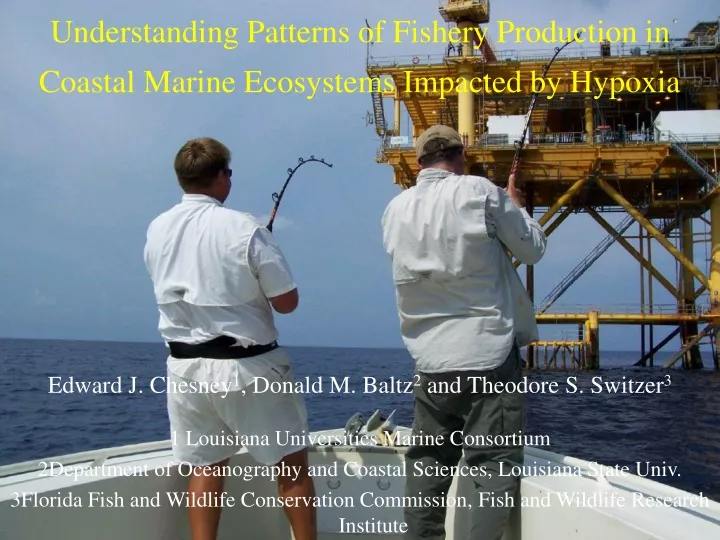 understanding patterns of fishery production in coastal marine ecosystems impacted by hypoxia