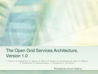 The Open Grid Services Architecture, Version 1.0