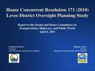 House Concurrent Resolution 171 (2010) Levee District Oversight Planning Study