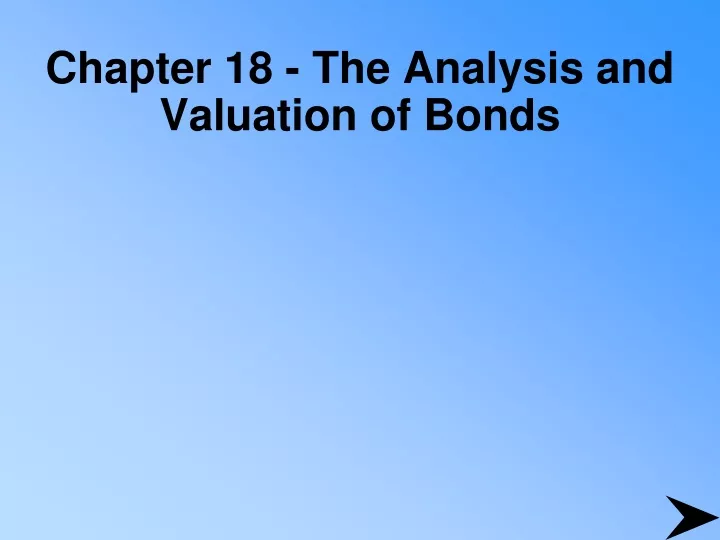 chapter 18 the analysis and valuation of bonds