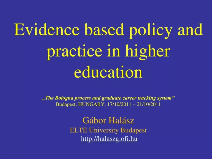 evidence based policy and practice in higher