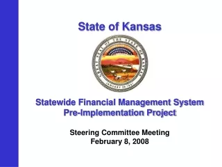 State of Kansas Statewide Financial Management System Pre-Implementation Project