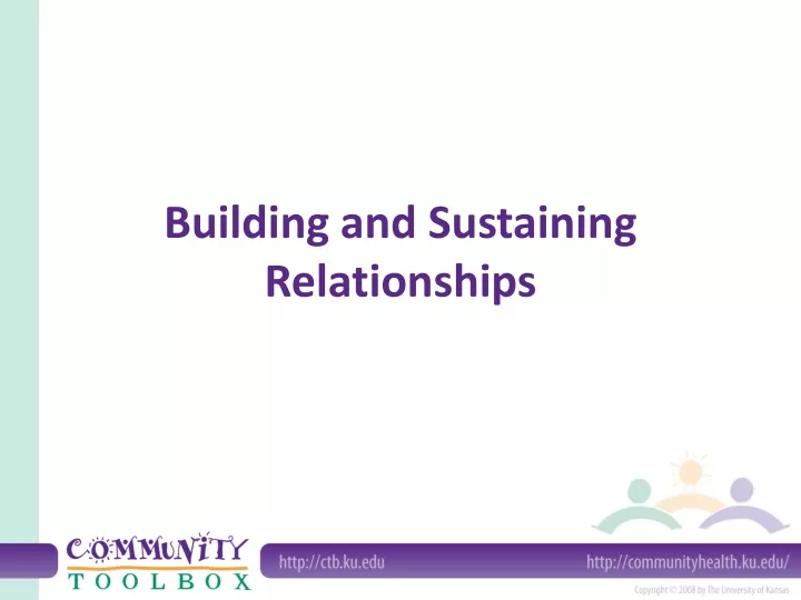 building and sustaining relationships