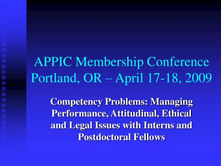 appic membership conference portland or april 17 18 2009