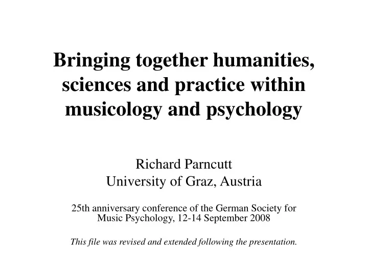 bringing together humanities sciences and practice within musicology and psychology