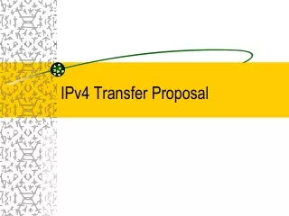 IPv4 Transfer Proposal