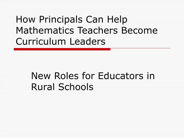 how principals can help mathematics teachers become curriculum leaders