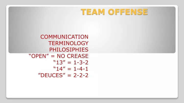 team offense