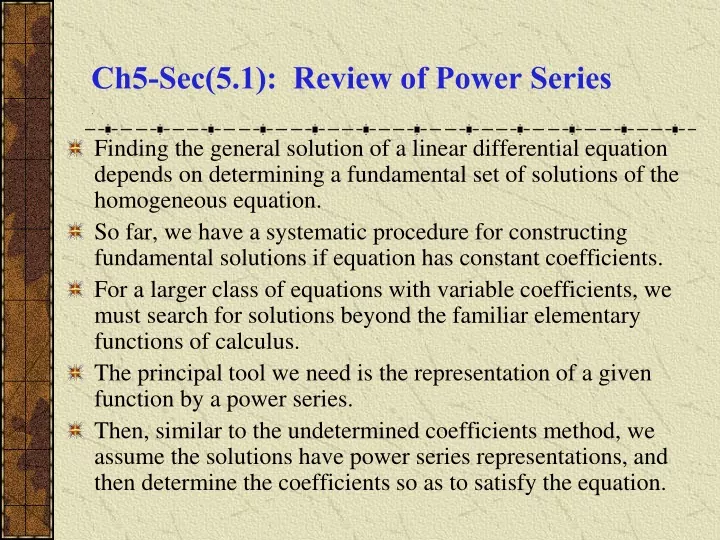 ch5 sec 5 1 review of power series