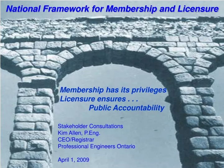 national framework for membership and licensure