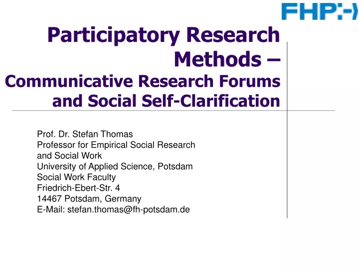 participatory research methods communicative research forums and social self clarification