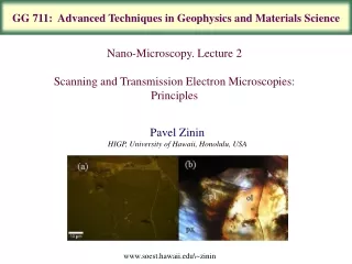 GG 711:   Advanced Techniques in Geophysics and Materials Science