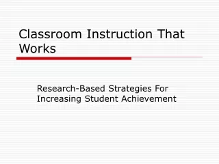 Classroom Instruction That Works