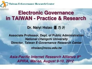 Electronic Governance  in TAIWAN - Practice &amp; Research