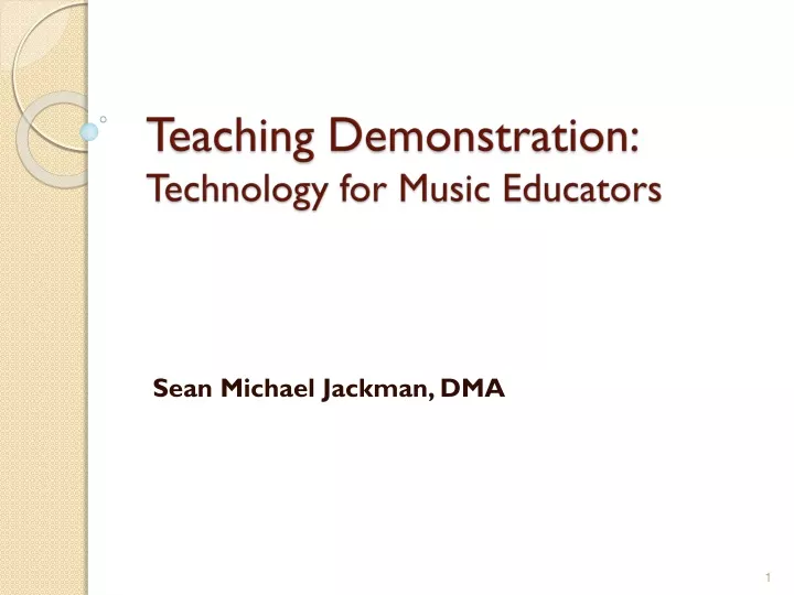 teaching demonstration technology for music educators