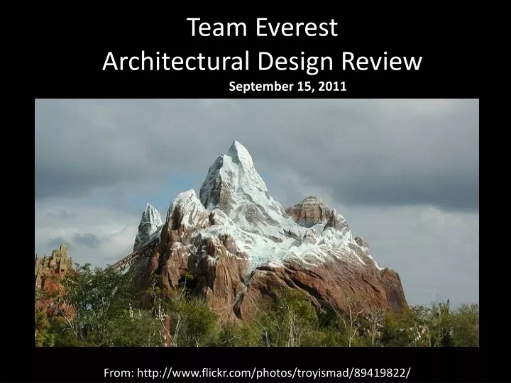 team everest architectural design review
