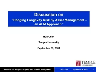 Discussion on “Hedging Longevity Risk by Asset Management – an ALM Approach”