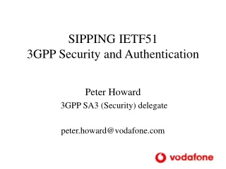 SIPPING IETF51 3GPP Security and Authentication