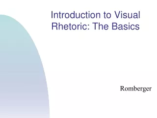 Introduction to Visual Rhetoric: The Basics
