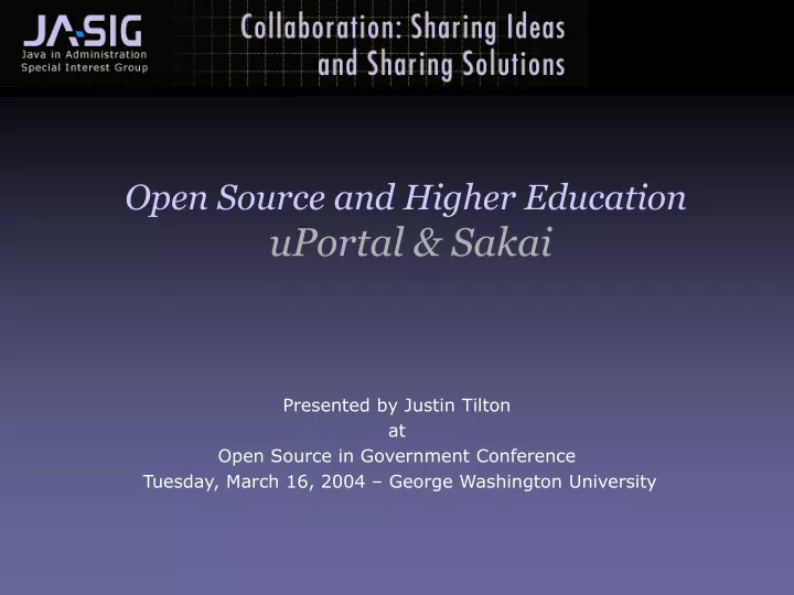 open source and higher education uportal sakai