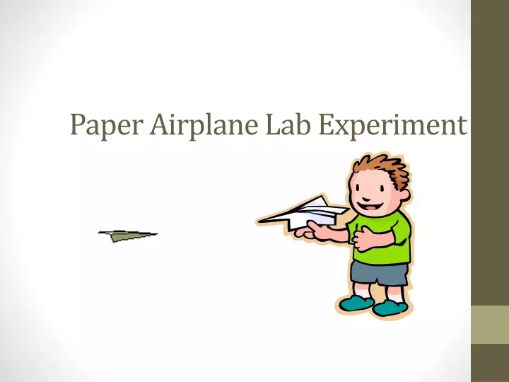 paper airplane lab experiment