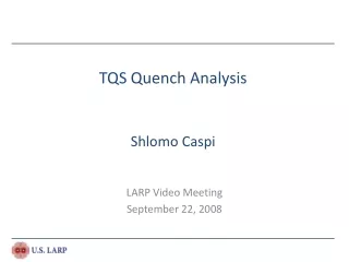 TQS Quench Analysis