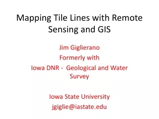 Mapping Tile Lines with Remote Sensing and GIS