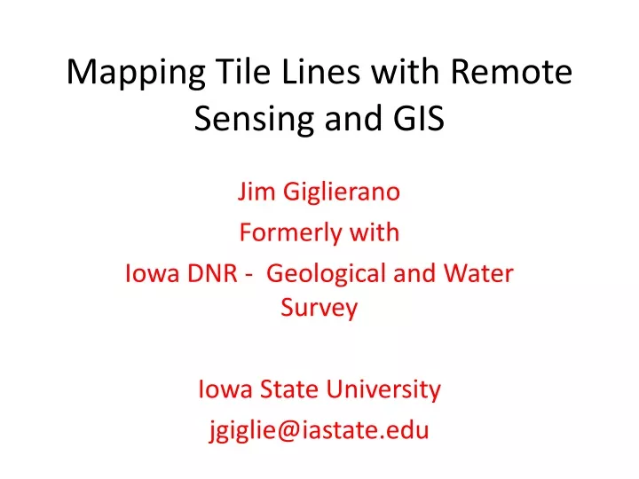 mapping tile lines with remote sensing and gis