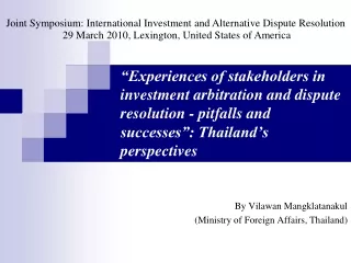 Joint Symposium: International Investment and Alternative Dispute Resolution