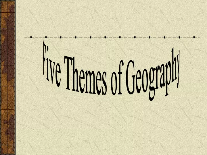 five themes of geography