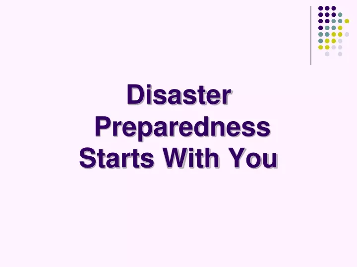 disaster preparedness starts with you