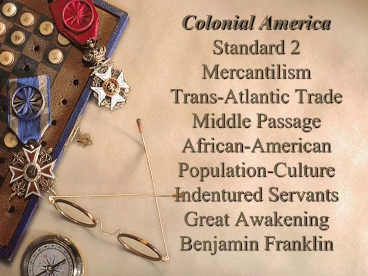 colonial america standard 2 mercantilism trans