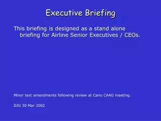 Executive Briefing