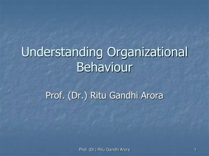 understanding organizational behaviour
