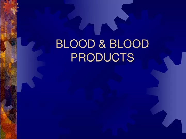 blood blood products