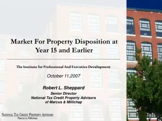 Market For Property Disposition at  Year 15 and Earlier
