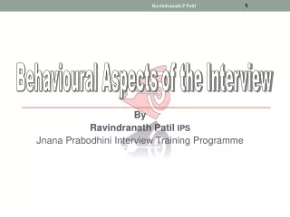 By Ravindranath Patil  IPS Jnana Prabodhini Interview Training Programme
