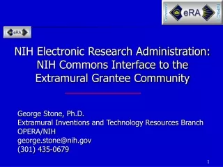NIH Electronic Research Administration: NIH Commons Interface to the Extramural Grantee Community