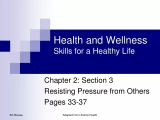 Health and Wellness Skills for a Healthy Life