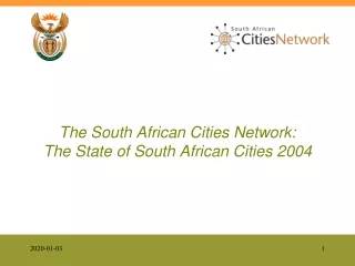 The South African Cities Network:  The State of South African Cities 2004