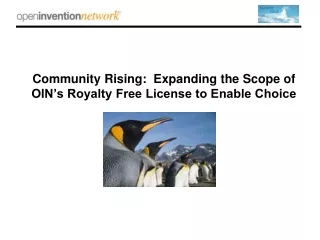 Community Rising:  Expanding the Scope of OIN’s Royalty Free License to Enable Choice