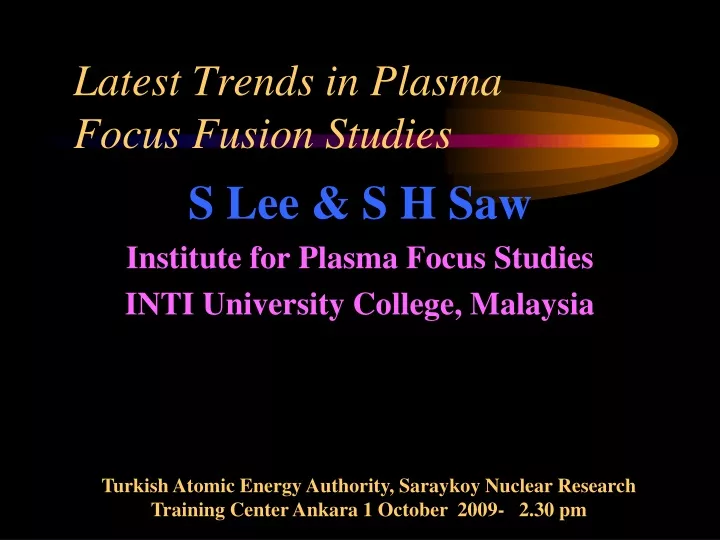 latest trends in plasma focus fusion studies