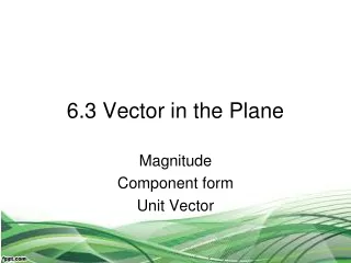 6.3 Vector in the Plane