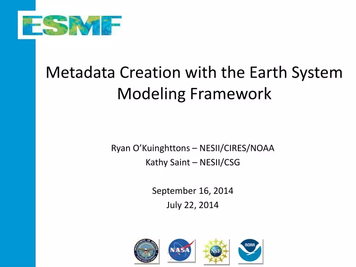 metadata creation with the earth system modeling framework