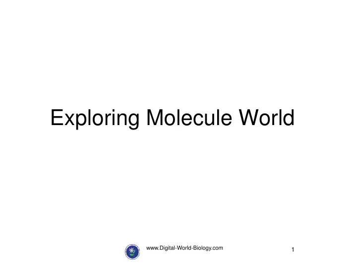 exploring molecule world
