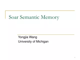 Soar Semantic Memory