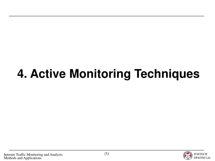 4 active monitoring techniques