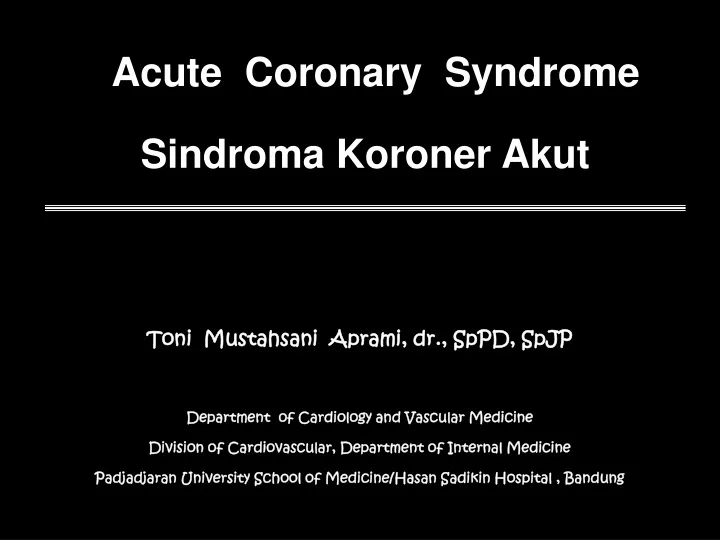 acute coronary syndrome sindroma koroner akut