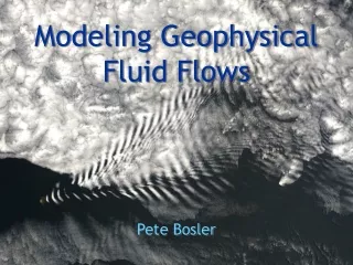 Modeling Geophysical Fluid Flows