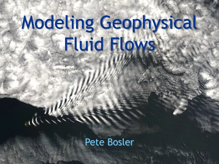 modeling geophysical fluid flows